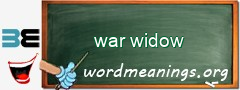 WordMeaning blackboard for war widow